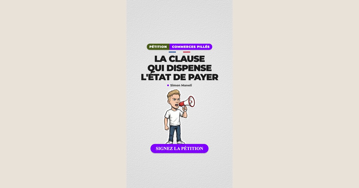 Commerces pillés : la clause qui dispense l'État d'indemniser les victimes